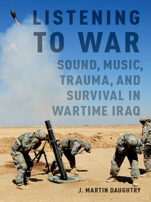 cover image of Listening to War